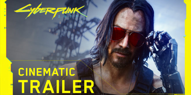 Cinematic Trailer 1920x1080 EN Cyberpunk 2077 confirms release date and new character played by Keanu Reeves