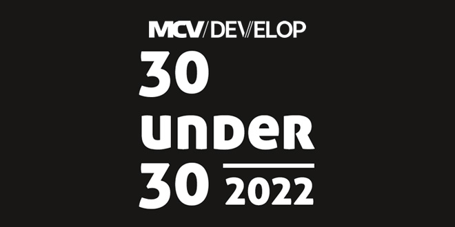 MCV/DEVELOP's 30 Under 30 2022 - MCV/DEVELOP
