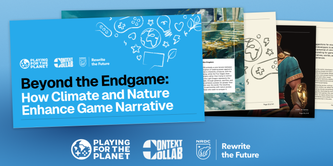 P4P Guidance 1 [Industry news] Beyond the Endgame: How Climate and Nature Enhance Game Narratives