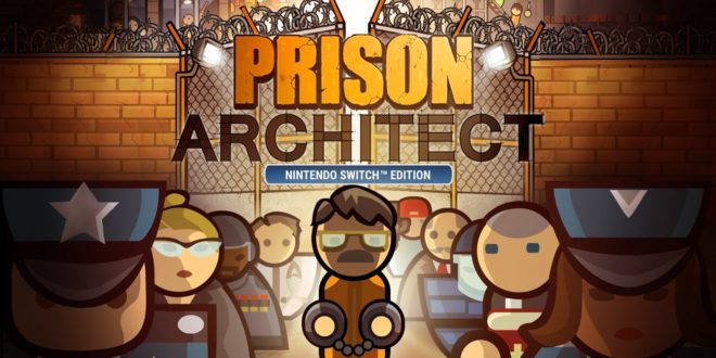 h2x1 nswitchds prisonarchitectnintendoswitchedition image1600w Paradox Interactive acquires Prison Architect IP from Introversion Software