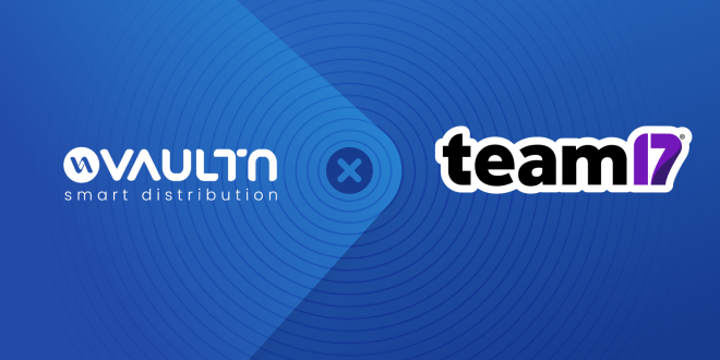 vaultn team17 [From the industry] Team17 opts for VaultN.com as technical distribution platform